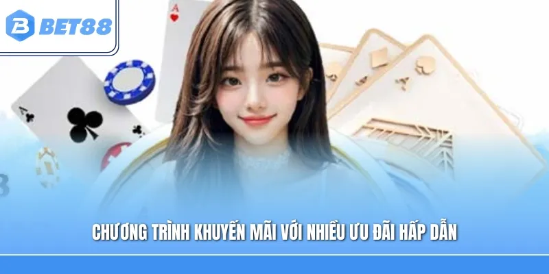 Chương trình khuyến mãi với nhiều ưu đãi hấp dẫn