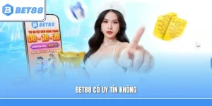 Bet88 Có Uy Tín Không? 3 Tiêu Chí Khẳng Định Vị Thế Thương Hiệu